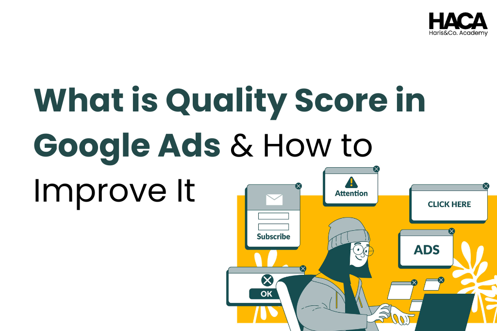 What is quality score in google ads